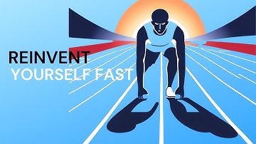 15 Steps To Reinvent Yourself And Start Over