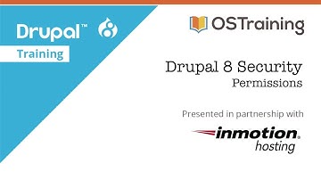 Drupal 8 Security, Lesson 6: Roles and Permissions