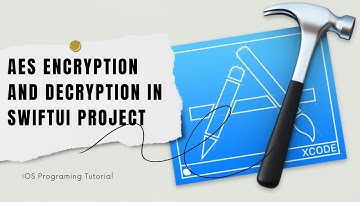 AES encryption and decryption in SwiftUI project - iOS Programing Tutorial