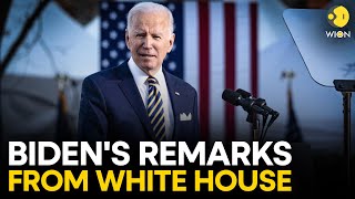 White House LIVE: US President Joe Biden delivers remarks from the White House | WION LIVE