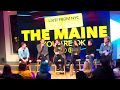The Maine Live From NYC