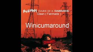 Redman - Winicumaround ( Clean )