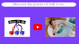 Discover the power of Self-Love with Our Dare To Be Yourself Online Course Today! - #daretobeyou