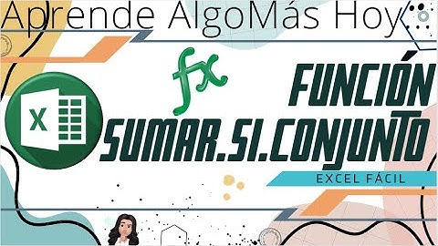 Como usar FUNCION SUMAR.SI.CONJUNTO de EXCEL Ejemplo
