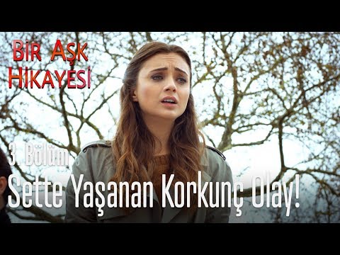 Sette yaşanan korkunç olay! - Bir Aşk Hikayesi 3. Bölüm