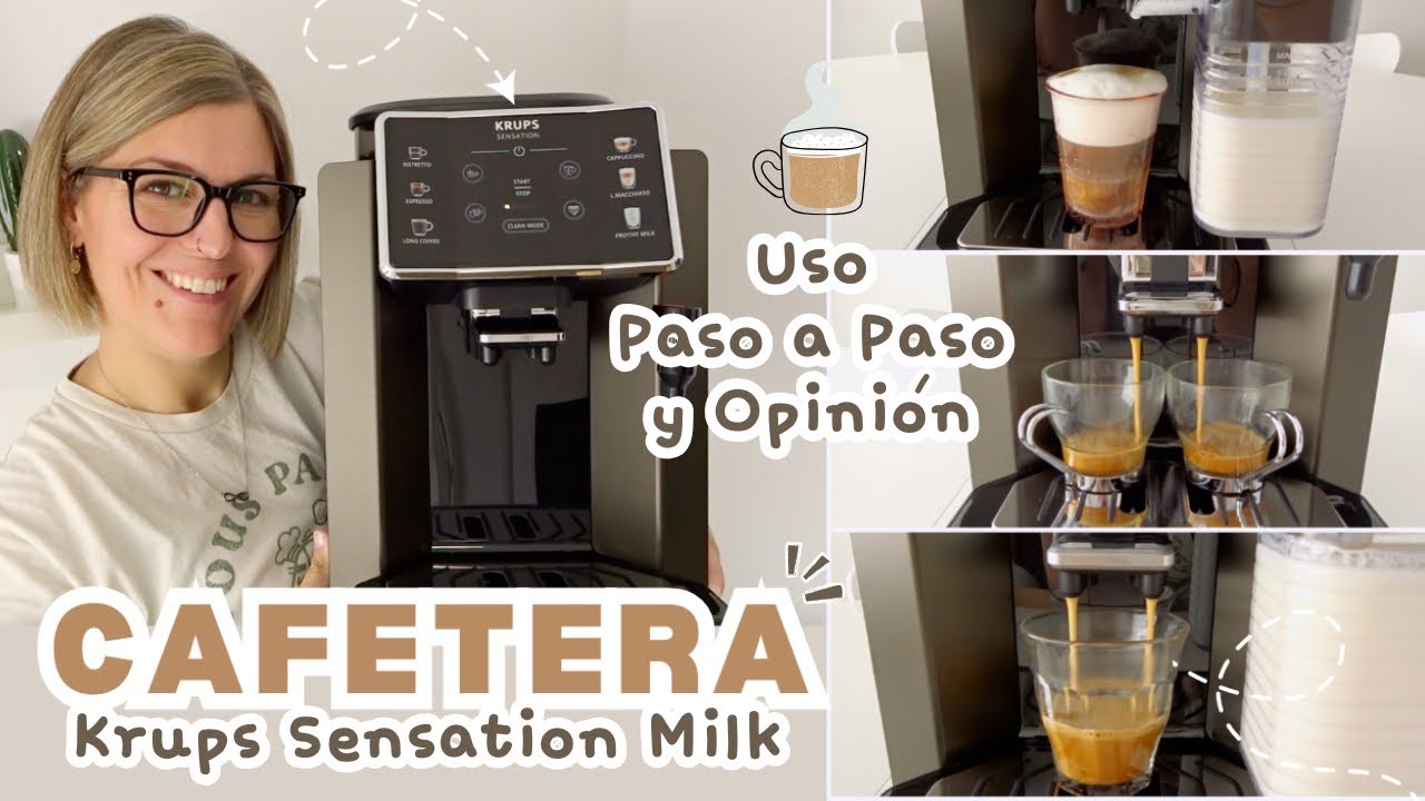 Opinión CAFETERA KRUPS SENSATION MILK *OPINIÓN Cafeteras Automáticas*