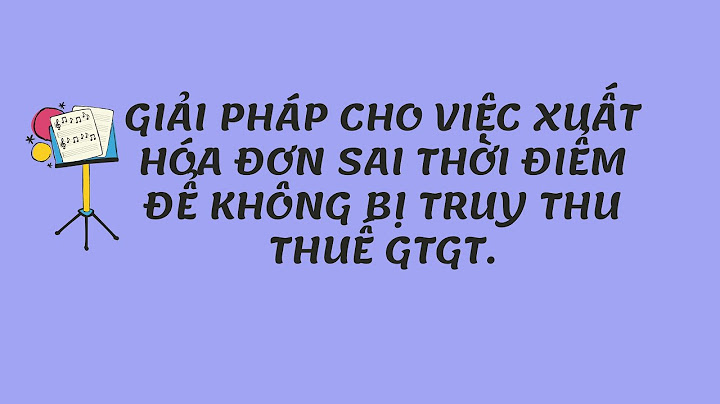 Hóa đơn sai có cần thu hồi được không năm 2024