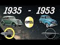 How Opel’s Olympia Revolutionized the World - The Opel Olympia Story (1935 - 1953)