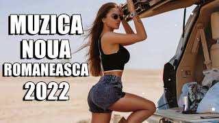 Muzica Noua Romaneasca Club Mix 2022 | Melodii Noi 2022 | Cea Mai Noua Muzica - Romanian Music Mix