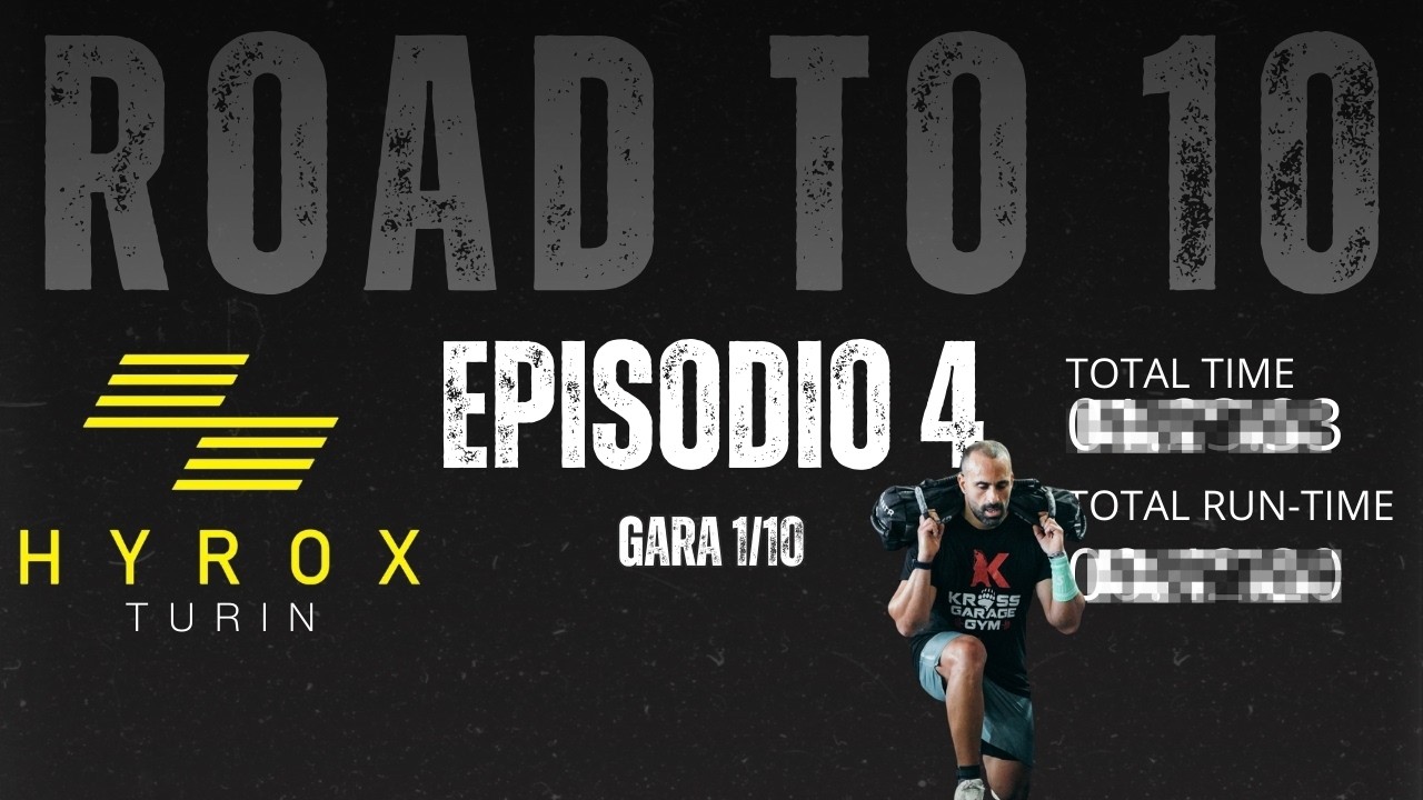 Hyrox Torino: ecco com'è andata | Road to 10 | Episodio 4