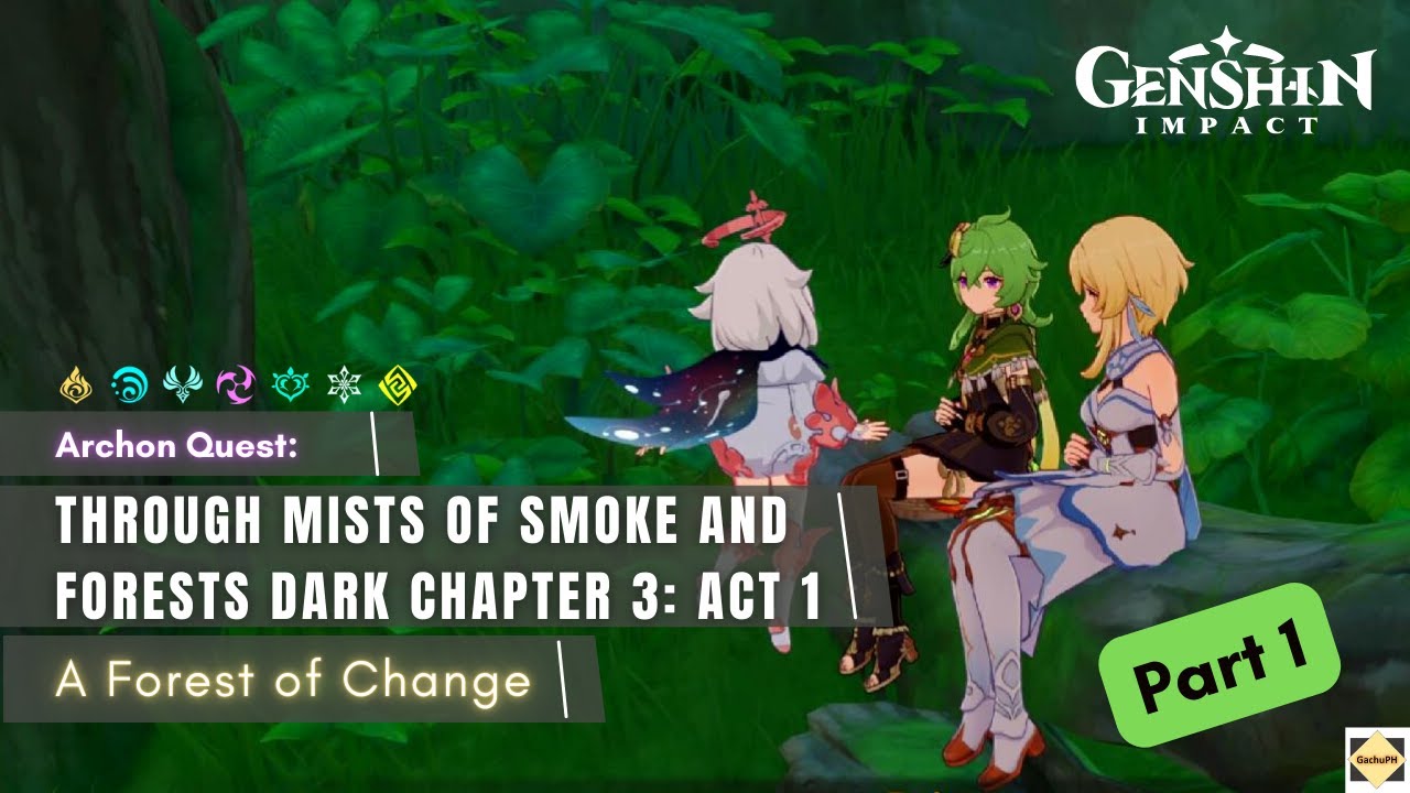 Full Guide Through Mists of Smoke and Forests Dark Chapter 3 Act 1