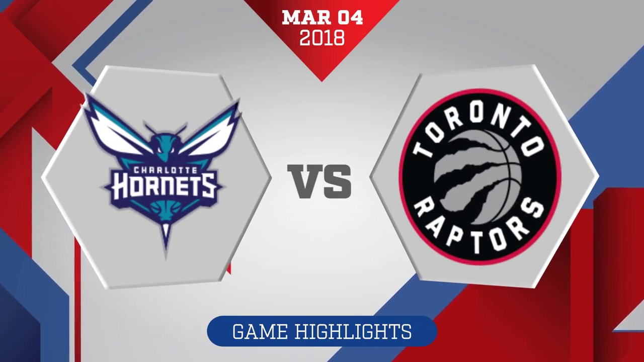 Charlotte Hornets Vs Toronto Raptors March 4 2018 YouTube charlotte-hornets-vs-toronto-raptors-march-4-2018-youtube