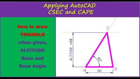How to draw TRIANGLE when given; Altitude , Base, & base Angle in AutoCAD