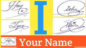 ✔️i Name Signature Style | Signature Style Of My Name | How To Create My Own Signature