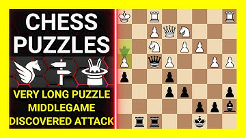 Chess Puzzles to Practice. Themes: Very long puzzle, Middlegame, Discovered attack. Learn