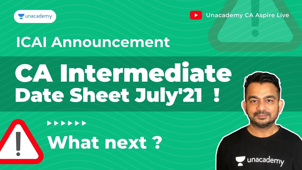ICAI Announcement | CA Exams Date | CA Inter Date Sheet | Rahul Malkan | Unacademy CA Aspire