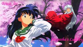 Inuyasha's Lullaby Nhac Inuyasha Ost