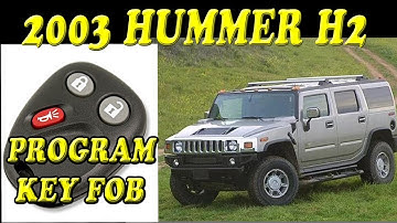 2003 Hummer H2 How to Program the Key FOB Remote