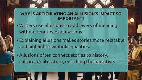 Why Is Articulating An Allusion
