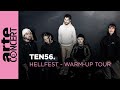 ten56. - Hellfest Warm-Up Tour –ARTE Concert