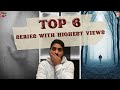 Most viewed ott series of india  cinesutra