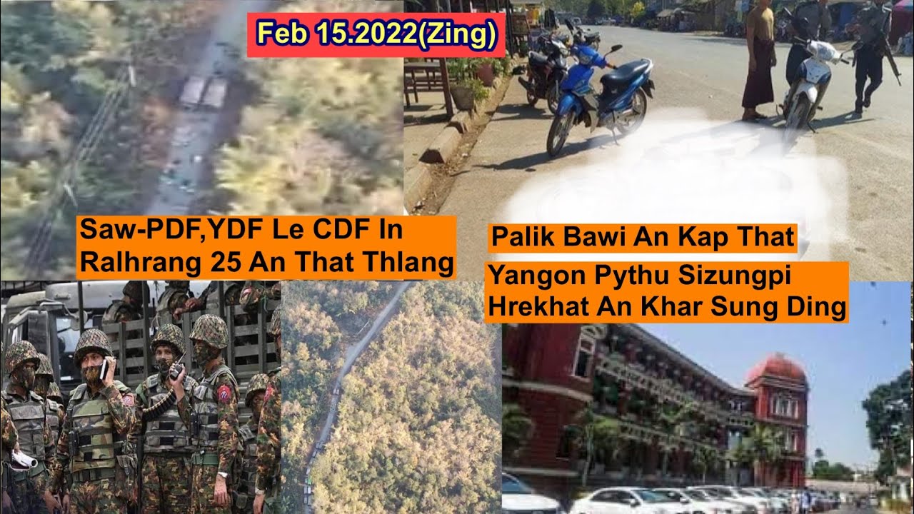 Feb 15(Zing)Saw-PDF,YDF Le CDF In Ralhrang 25 An Kap That,Yangon Pythu Sizungpi An Khar Sung Ding