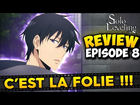 J'EN REVIENS PAS !!! REVIEW ÉPISODE 8 SOLO LEVELING !