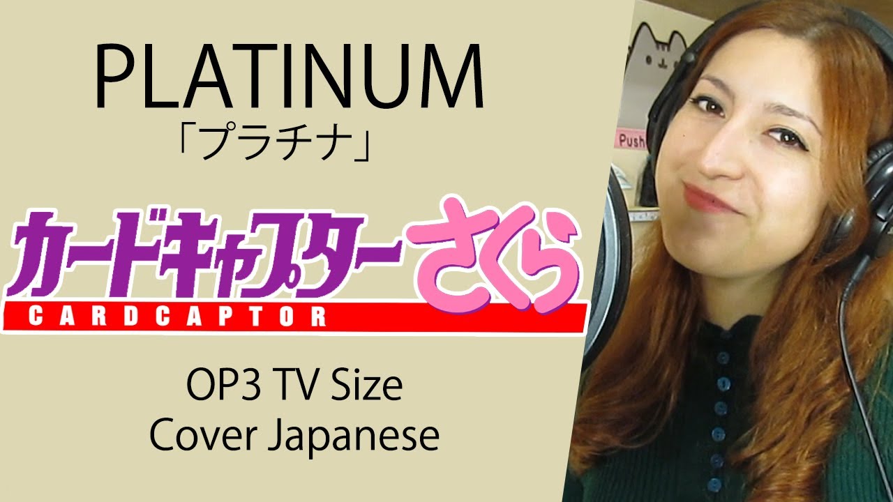 Cardcaptor Sakura カードキャプターさくら Op3 Platinum プラチナ Tv Size Cover Michirutopia Youtube