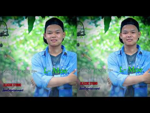 Poe karen new song 2018 by L Moe (OFFICIAL MV)