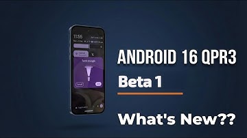 Android 16 QPR3 Beta 1: New Features & Changes