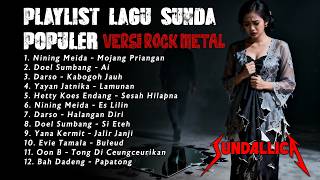 KUMPULAN LAGU SUNDA POPULER VERSI METAL - SUNDALLICA (Full Album Aransemen Terbaru Vol.11)