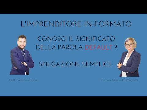 Conosci il significato della parola DEFAULT ? | Te lo spiego SEMPLICEMENTE !