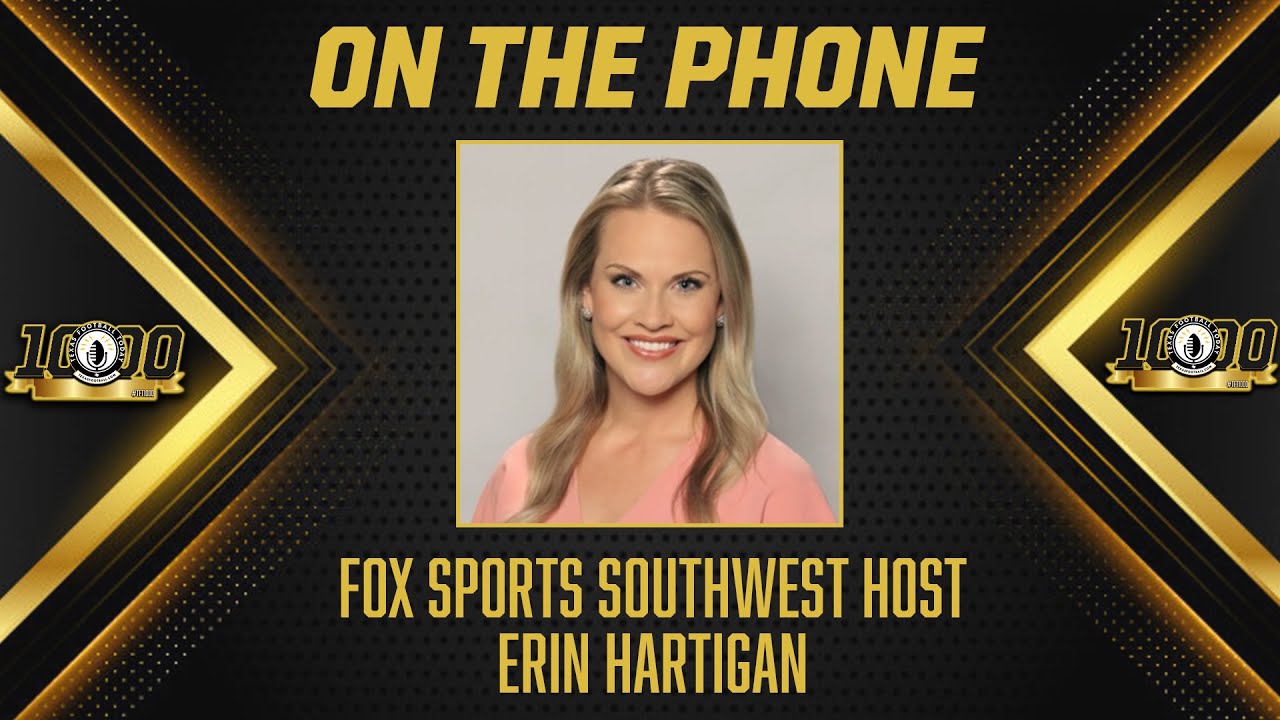 TFT1000 FOX Sports Southwest's Erin Hartigan YouTube