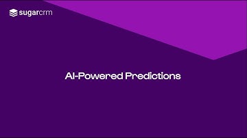 SugarCRM AI-Powered Predictions | SugarCRM