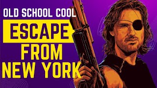 Escape from New York: The Ultimate Action Classic