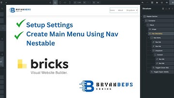 Setup Bricks Builder Settings and Create Main Menu Using Nested Nav #bryandevs