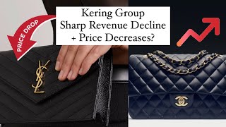 KERING GROUP IN TROUBLE⁉️ GUCCI 🔻21% | YSL Drops Prices 🤯 | CHANEL Double-Digit Growth 📈
