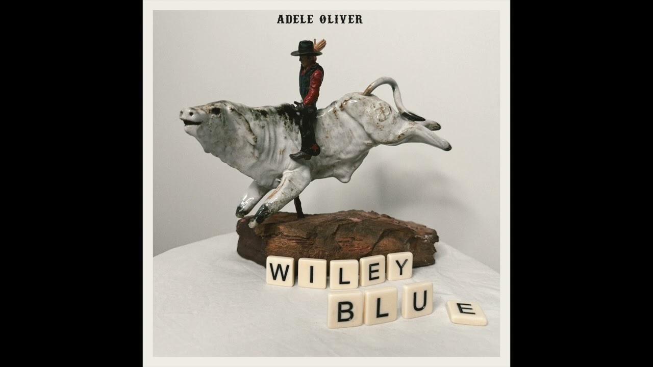 Watch Adele Oliver- Wiley Blue on YouTube Watch Adele Oliver- Wiley Blue on YouTube