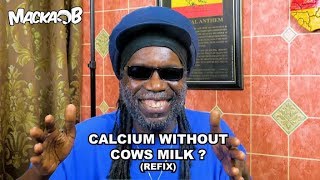 Macka B's Wha Me Eat Wednesdays Calcium without cows milk (REFIX)