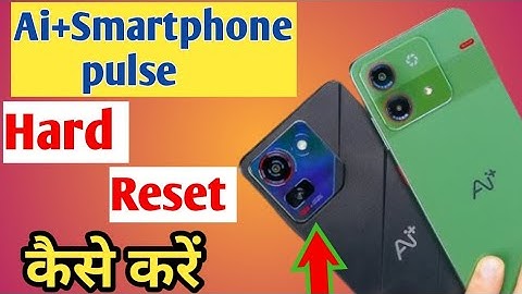 How to Hard Reset Ai+ Smartphone Pulse 5G/How to reset phone/Reset settings in ai+ Smartphone