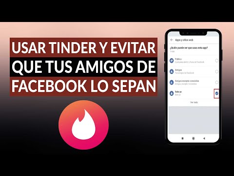 Cómo usar TINDER y evitar que tus amigos de FACEBOOK lo sepan