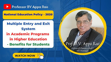Multiple Entry and Exit System in Academic Programs in Higher Education (NEP-2020)