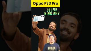 Selfie King ah? 😳 | Oppo F33 Pro Worth ah? 📸🔥@techwithvignesh #tamiltech #oppof33pro #oppof33series