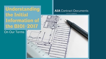 On Our Terms: Understanding the B101 Owner-Architect Agreement Initial Information