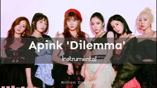 Apink 에이핑크 'Dilemma' [Instrumental]