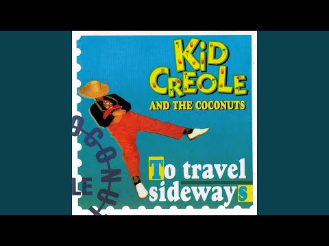 Putar You Shoulda Told Me You Were Catholic - Kid Creole and The Coconuts