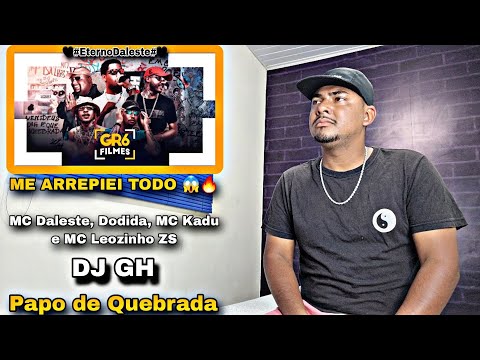 MC Daleste, Dodida, MC Kadu e MC Leozinho ZS - Papo de Quebrada (GR6 Explode) DJ GH | REACT |