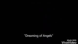 Dreaming Of Angels
