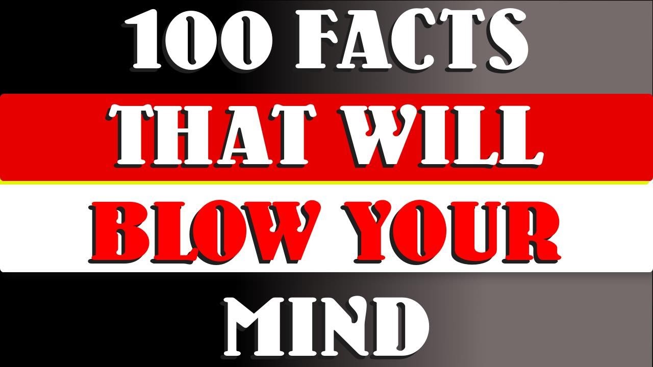 100 Psychological Facts That Will Blow Your Mind | Awesome Human Facts ...