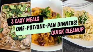 3 EASY ONE-POT AND ONE-PAN MEAL IDEAS!